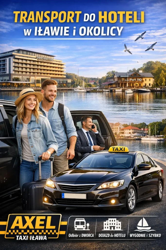 Taxi Iława – transport do hoteli w Iławie i okolicy