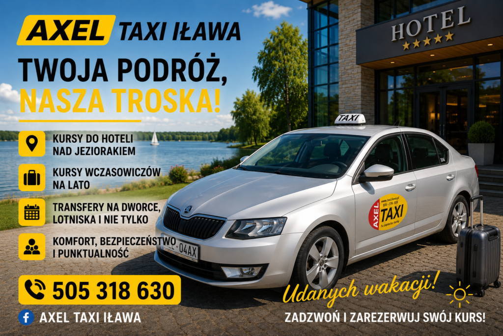 Srebrna taksówka AXEL TAXI IŁAWA przed hotelem nad jeziorem, oferująca przewozy wczasowiczów i transfery do hoteli w sezonie letnim.